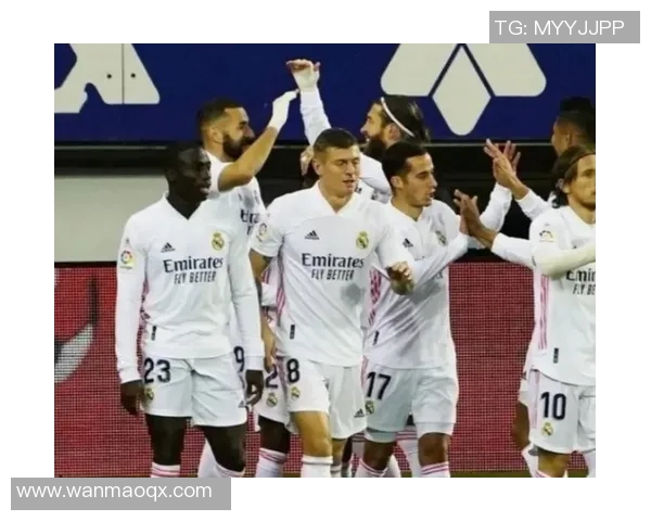 皇马主场迎战埃瓦尔足彩分析及投注建议全面解读 皇马主场迎战埃瓦尔足彩分析及投注建议全面解读